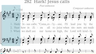 Hymnal 282 Hark Jesus calls [upl. by Marigolde849]