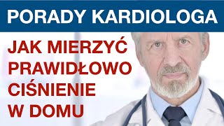 Jak prawidłowo mierzyć ciśnienie  Wszystko co musisz wiedzieć  Poradnik dla pacjentów [upl. by Mccallion625]