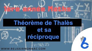 Maths 1ère année lycée maths Théorème de Thalès et sa réciproque cours [upl. by Gloriane]