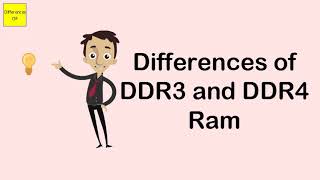 Differences of DDR3 and DDR4 Ram [upl. by Idnem109]