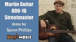 Martin 00016 Streetmaster DEMO by Spoon Phillips [upl. by Allana]