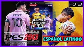 PES 2013 DOEL PATCH eFOOTBALL PS3 PKG NO HAN EN ESPAÑOL 🎮❤️ [upl. by Ruyam151]