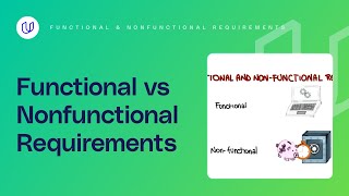 Functional and Nonfunctional Requirements  Georgia Tech  Software Development Process [upl. by Sherris]