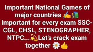 Important National Games of major countries ✍️📚importantforallexamsletscrackexamtogetherjoinme👍 [upl. by Assillem]