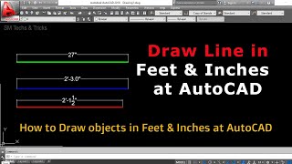 Draw Line in Feet and Inches at AutoCADAutoCAD Draw Line in Feet and Inches AutoCAD Tricks [upl. by Tillman]