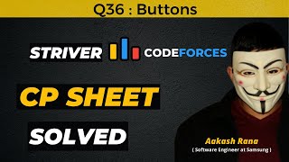 Buttons Striver CP Sheet  Codeforces  Competitive Programming Striver CP [upl. by Nicolette927]