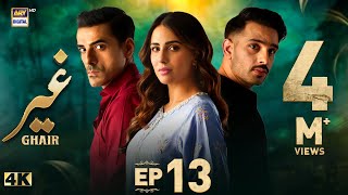 Ghair Episode 13  1 November 2024 Eng Sub  Ushna Shah  Usama Khan  Adeel Hussain  ARY Digital [upl. by Hungarian]