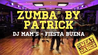 Zumba  Fiesta Buena by Patrick [upl. by Anailil]