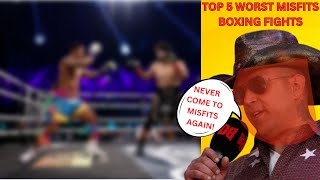 Top 5 Worst Misfits Boxing Fights [upl. by Jehu719]