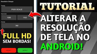 📲COMO ALTERAR A RESOLUÇÃO DE TELA NO CELULAR ANDROID SEM ROOT Método sem PC [upl. by Eanom]