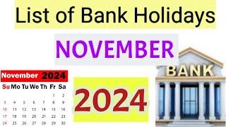 List of Bank holidays November 2024 November 2024 Bank Holidays In India [upl. by Ingar]