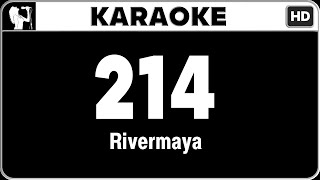 Rivermaya  214 Karaoke Version  HQ Audio [upl. by Atlanta]