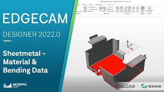 EDGECAM DESIGNER 20220 Yenilikler  Sheetmetal Material amp Bending Data  Metropolsoft [upl. by Medeah]