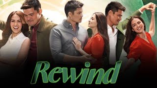 Rewind Full Movie  Marian Rivera Dingdong Dantes Pepe Herrera Sue Ramirez  Review amp Facts [upl. by Nos]