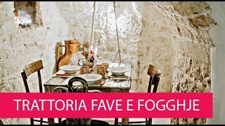 TRATTORIA FAVE E FOGGHJE  ITALY OSTUNI [upl. by Newbill]