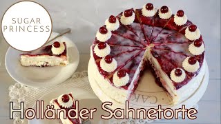 Holländer Sahnetorte Holländer Kirschtorte Blätterteigtorte  Rezept von Sugarprincess [upl. by Cacia420]