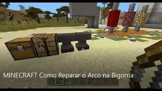 MINECRAFT Como Reparar o Arco na Bigorna [upl. by Nnov213]