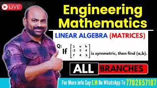 Engineering Mathematics Linear Algebra matrices engineeringmaths [upl. by Lydnek]