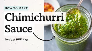 Easy Chimichurri Sauce Recipe [upl. by Zhang]