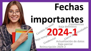 Que no se te pasen las FECHAS IMPORTANTES UnADM 20241 Calendario Académico para Estudiantes [upl. by Oiciruam846]