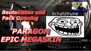 Paragon BEUTEKISTEN ÖFFNEN XXL Deutsch  Paragon Monolith TRUHEN  PACK OPENING EPIC MEGASKIN  CAM [upl. by Navnod]