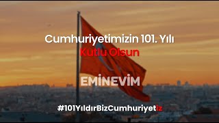 Cumhuriyetimizin 101 Yılı Kutlu Olsun [upl. by Shatzer]