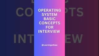 Operating system basic concepts for Interview and theory preparation operatingsystem [upl. by Aniret]