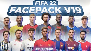 FacePack V19 by ViP3eR For FIFA22 PC  TU17 [upl. by Ysiad]