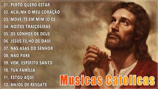 LINDAS MÚSICAS CATÓLICAS LETRA 2023 🙏 Musicas Catolicas Mais Tocadas 2023 🙏 Top 30 musicas catolicas [upl. by Antonin]