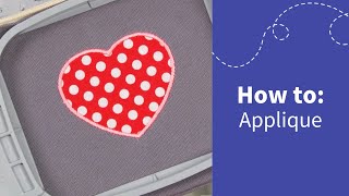 How to Applique Using an Embroidery Machine [upl. by Gusty]