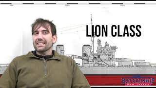 Lion Class Vs Iowa Class Battleships [upl. by Nathan]