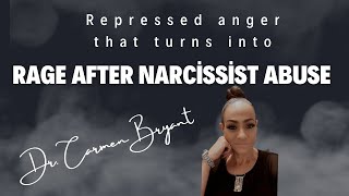 Repressed anger that turns into rage after narcissist abuse [upl. by Sophronia]