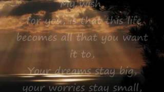 Rascal Flatts  My wish for you  with lyrics [upl. by Jari]