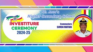 St Anns Higher Secondary School Eloor I Investiture Ceremony 20242025 [upl. by Bound98]