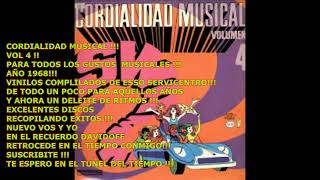 CORDIALIDAD MUSICAL SERVICENTRO ESSO VOL 4 AÑO 1968 [upl. by Koffler138]