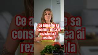 Rezistenta la insulina slabitul alimente recomandate  dietă slabire alimentatie [upl. by Mulcahy]