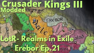 A Pathetic End CK3 Modded  LotR Mod Erebor Ep21 [upl. by Kreindler]