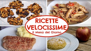 RICETTE VELOCISSIME  Il Menù del Giorno [upl. by Jeana]