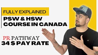 How to Become a PSW amp HSW in Canada  PSW amp HSW course Explained [upl. by Disario]