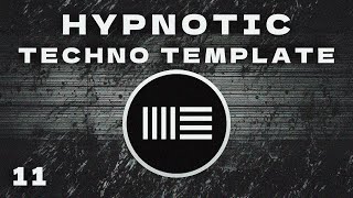 Hypnotic Techno Template  Ableton Live 11  Only Stock Plugins [upl. by Terra]