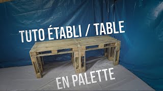 Tuto fabrication Table  Établi en Palette TUTO DIY [upl. by Dougie]