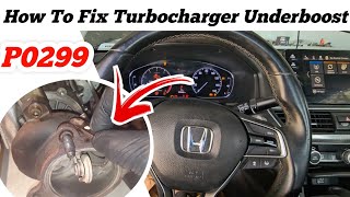 P0299 turbocharger underboost Honda Accord  Guide with Solution 💯 [upl. by Arukas]