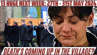 Emmerdale spoilers next week from 27th to 31st May 2024 MAJOR Change for Cain Dingle in 13 New Pics [upl. by Nytsrik]