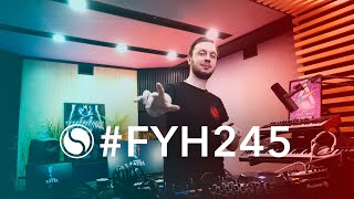 Andrew Rayel  Find Your Harmony Episode 245 [upl. by Nimajaneb600]