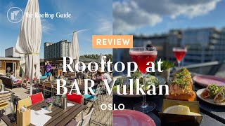 Rooftop at BAR Vulkan in Oslo  Review [upl. by Emmeline9]