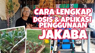 Cara Lengkap Dosis Dan Aplikasi Penggunaan JAKABA [upl. by Skricki]