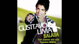 Gusttavo Lima  Balada Official Tacabro Remix TETA [upl. by Mushro]