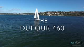 Sailing the Dufour 460 Grand Large  Prosail Yacht Experts [upl. by Geraldina136]