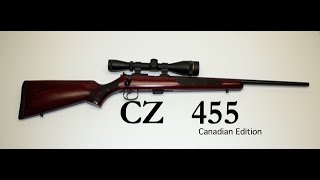 CZ455 Canadian Edition  Up close and personal [upl. by Kreis717]