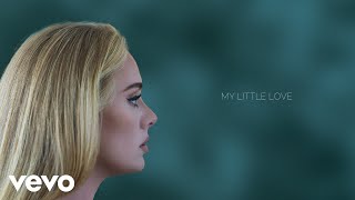 Adele  My Little Love Official Lyric Video [upl. by Pam]